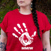 MMIW I Wear Red , No More Stolen Sisters Sweat Shirts White Hand Unisex T-Shirt/Hoodie/Sweatshirt