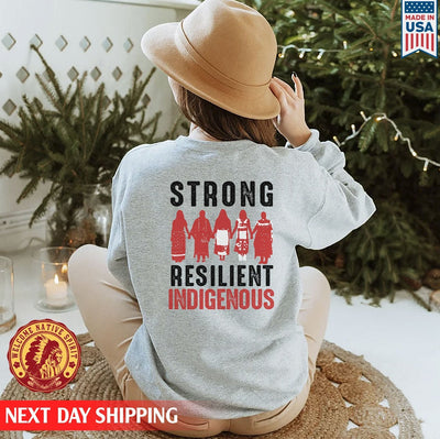 Strong Resilient Indigenous Woman Women Together Unisex Back T-Shirt/Hoodie/Sweatshirt