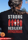 Strong Resilient Indigenous Woman Women Together Unisex Back T-Shirt/Hoodie/Sweatshirt