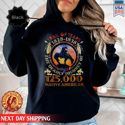 Trail Of Tears 125000 Native American Shirt Man Ride Horse Unisex T-Shirt/Hoodie/Sweatshirt